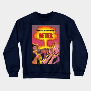 Atom bomb warning Crewneck Sweatshirt